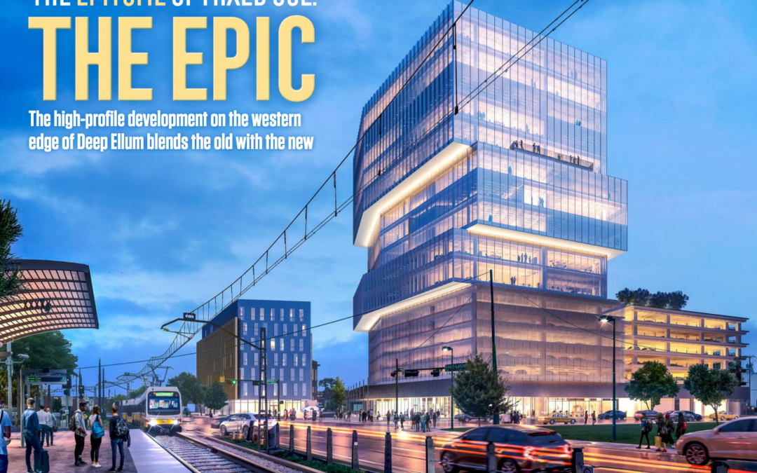 The Epitome of Mixed Use: The Epic